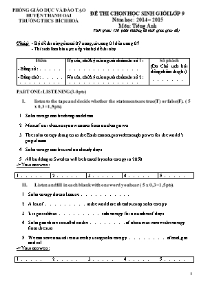 Đề thi chọn học sinh giỏi Lớp 9 môn Tiếng Anh - Năm học 2014-2015 - Trường THCS Bích Hòa (Có đáp án)